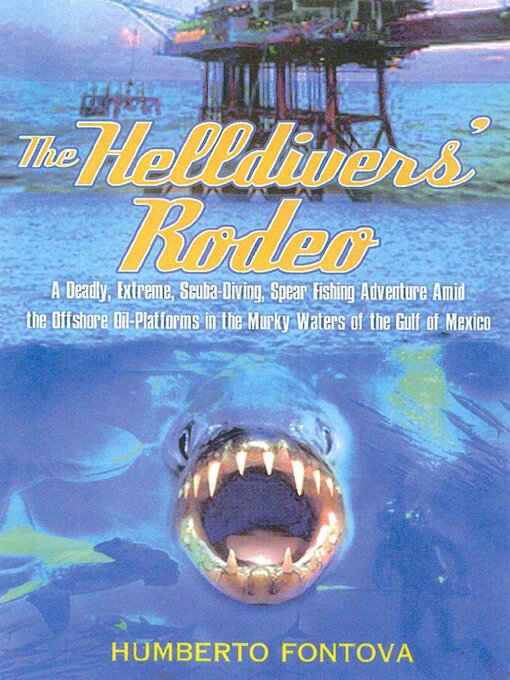 Title details for The Helldivers' Rodeo by Humberto Fontova - Available